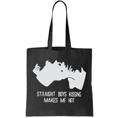 Straight Kissing Makes Me Hot Tote Bag