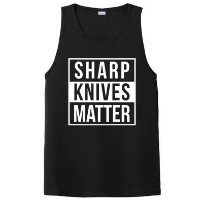 Sharp Knives Matter Funny Culinary Chef Bbq Grill Gift PosiCharge Competitor Tank