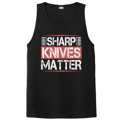 Sharp Knives Matter Funny Culinary Chef Cooking Funny Gift Humor Funny Gift PosiCharge Competitor Tank