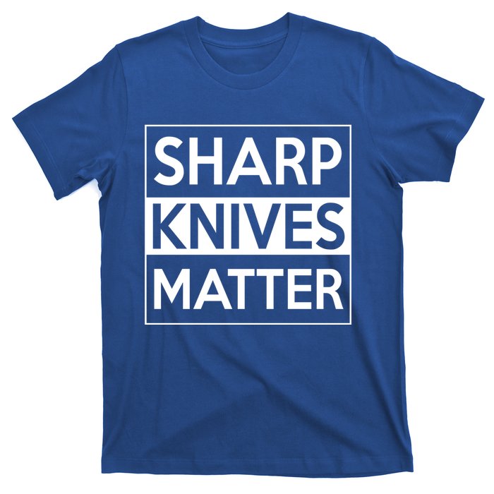 Sharp Knives Matter Funny Executive Head Chef Design Gift T-Shirt