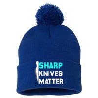 Sharp Knives Matter Funny Outfit Gift Pom Pom 12in Knit Beanie