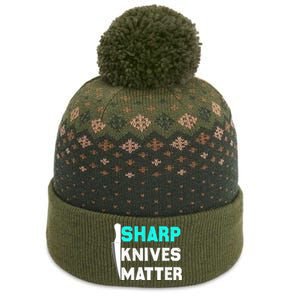 Sharp Knives Matter Funny Outfit Gift The Baniff Cuffed Pom Beanie