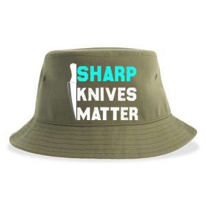 Sharp Knives Matter Funny Outfit Gift Sustainable Bucket Hat