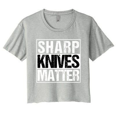 Sharp Knives Matter Funny Great Gift For Hunters Chefs And Cooks Women's Crop Top Tee