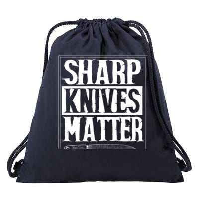 Sharp Knives Matter Outfit Funny Chef Cooking Food Outfit Cool Gift Drawstring Bag