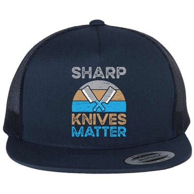 Sharp Knives Matter Recipe Ingredients Culinary Chef Gift Flat Bill Trucker Hat