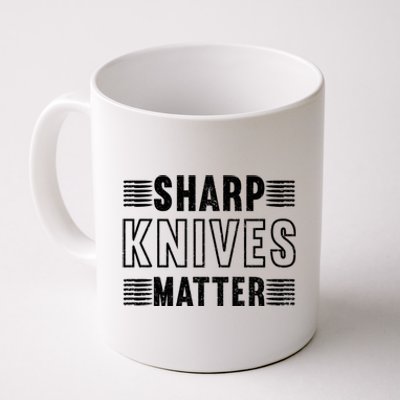 Sharp Knives Matter Cool Gift Coffee Mug