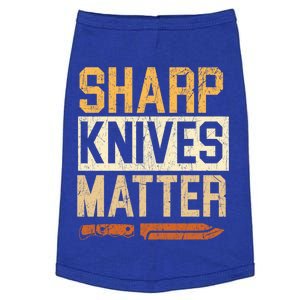 Sharp Knives Matter Knife Collector Knife Collecting Gift Doggie Tank