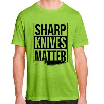 Sharp Knives Matter Cook Funny Culinary Funny Chef Gift Adult ChromaSoft Performance T-Shirt