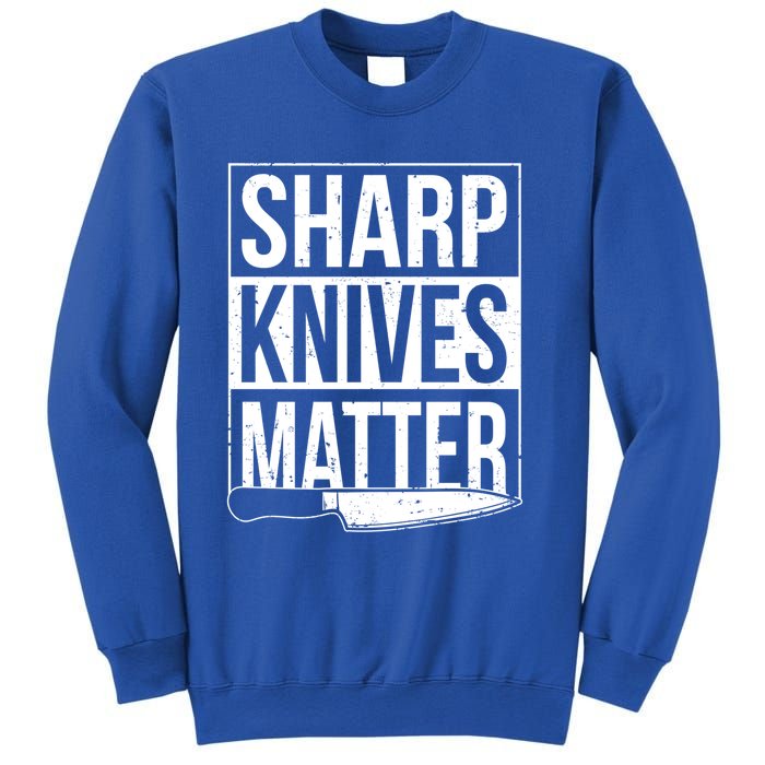 Sharp Knives Matter Cook Funny Culinary Funny Chef Gift Sweatshirt