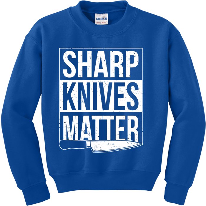 Sharp Knives Matter Cook Funny Culinary Funny Chef Gift Kids Sweatshirt