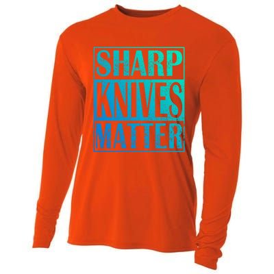 Sharp Knives Matter Outdoor Enthusiast Tee Meaningful Gift Cooling Performance Long Sleeve Crew