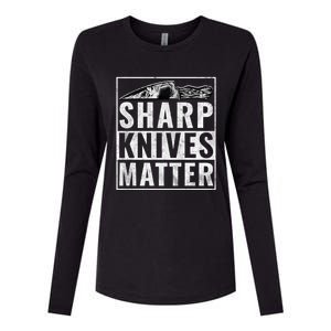 Sharp Knives Matter Funny Cook Gift Womens Cotton Relaxed Long Sleeve T-Shirt