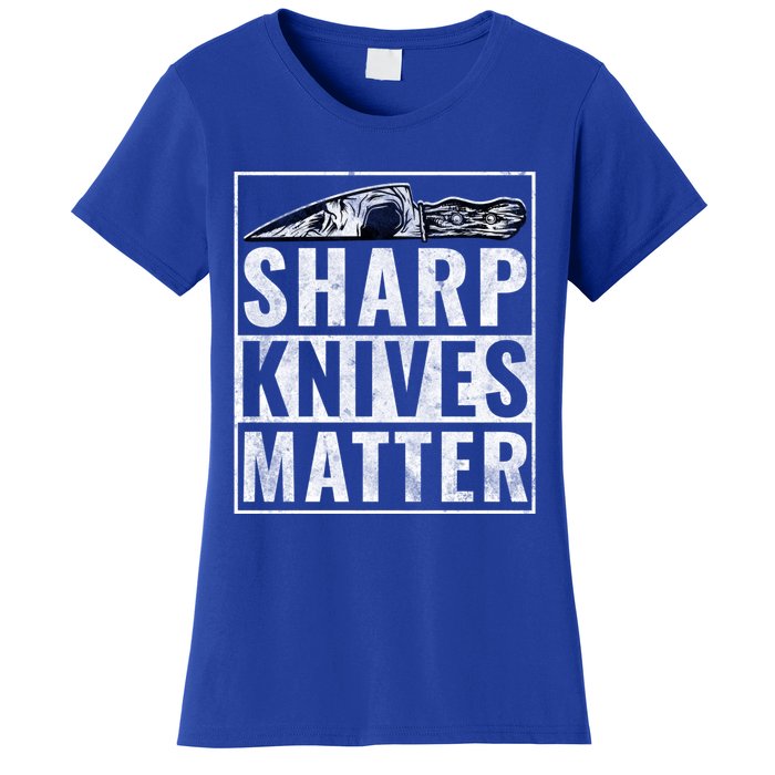 Sharp Knives Matter Funny Cook Gift Women's T-Shirt