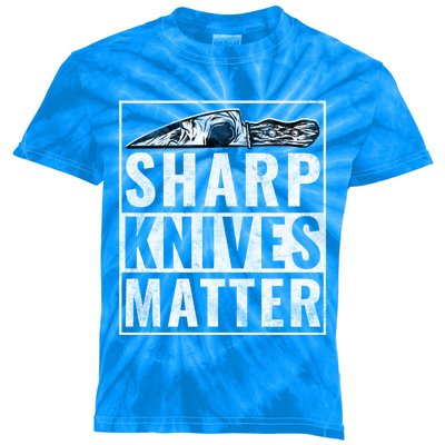 Sharp Knives Matter Funny Cook Gift Kids Tie-Dye T-Shirt