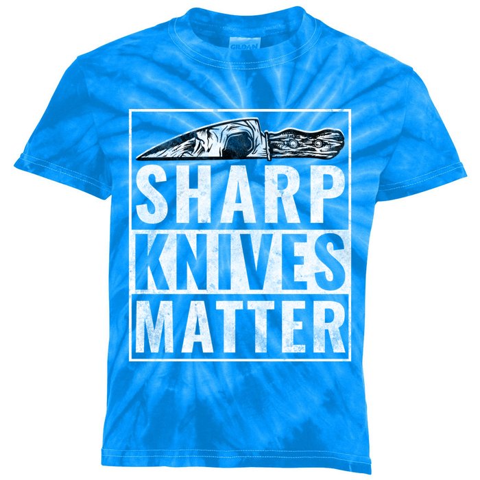 Sharp Knives Matter Funny Cook Gift Kids Tie-Dye T-Shirt