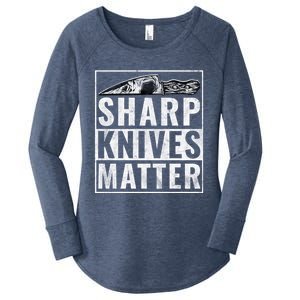 Sharp Knives Matter Funny Cook Gift Women's Perfect Tri Tunic Long Sleeve Shirt