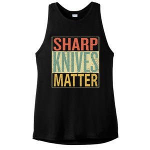 Sharp Knives Matter Gift Chef Knives Gift Funny Outfit Gift Ladies PosiCharge Tri-Blend Wicking Tank