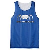 Sharp Knifes Matter Cooking Chef Utensils Cook Great Gift Mesh Reversible Basketball Jersey Tank