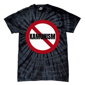 Stop Kamunism No Communism 2024 Us Election Supporters Funny Tie-Dye T-Shirt