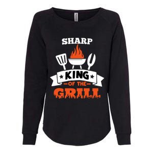 Sharp King Of The Grill Grilling Bbq Chef Master Cooking Gift Womens California Wash Sweatshirt