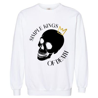 Simple Kings Of Death Garment-Dyed Sweatshirt