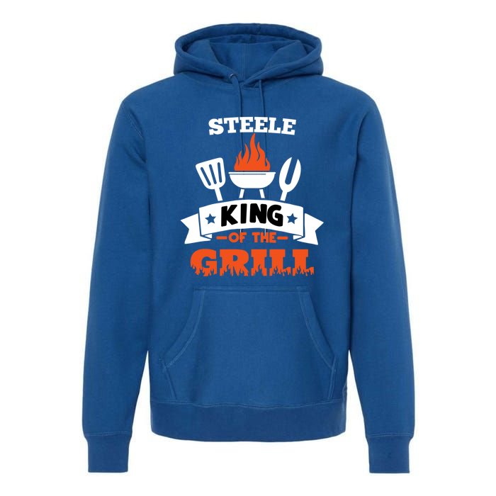 Steele King Of The Grill Grilling Bbq Chef Master Cooking Great Gift Premium Hoodie