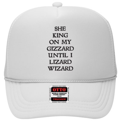 She King On My Gizzard Until I Lizard Wizard Trucker Hat