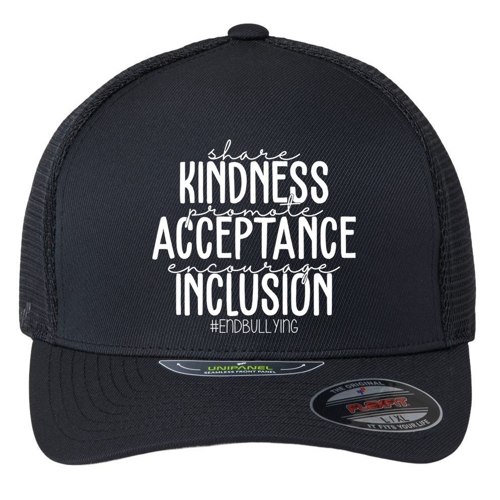 Share Kindness Promote Acceptance Encourage Inclusion End Bullying Flexfit Unipanel Trucker Cap