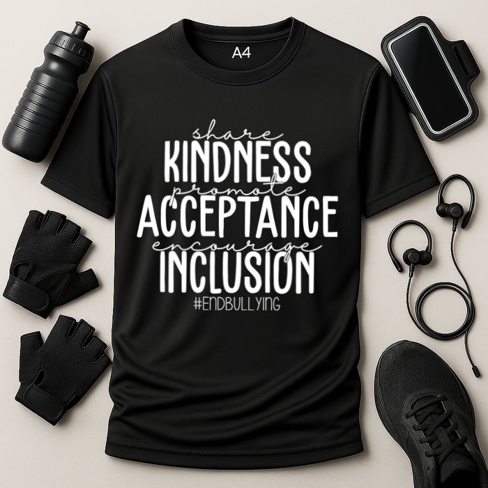 Share Kindness Promote Acceptance Encourage Inclusion End Bullying Performance Shirt