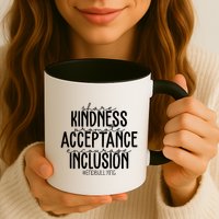 Share Kindness Promote Acceptance Encourage Inclusion End Bullying Mug