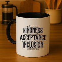 Share Kindness Promote Acceptance Encourage Inclusion End Bullying Mug
