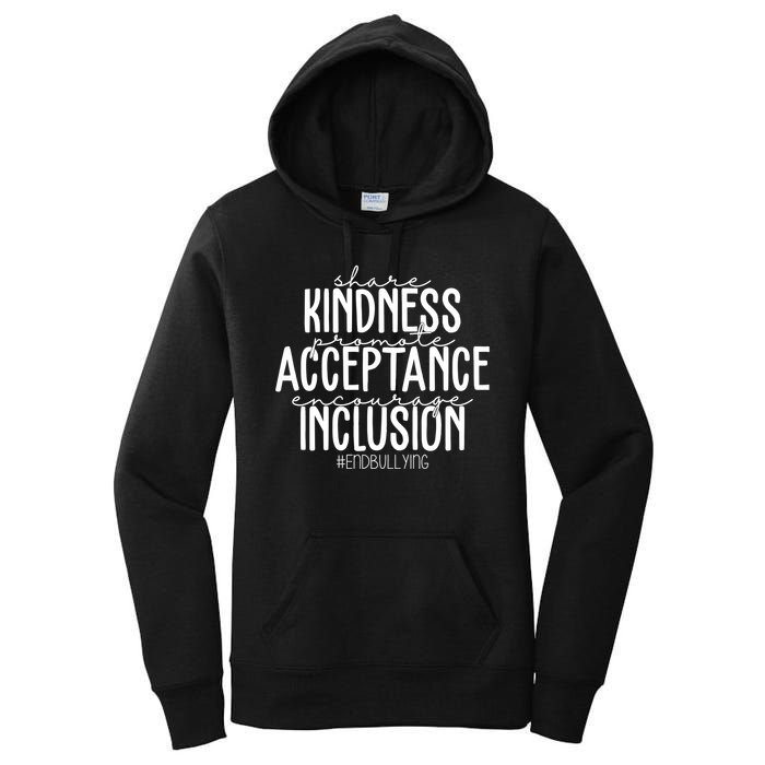 Share Kindness Promote Acceptance Encourage Inclusion End Bullying Women's Pullover Hoodie