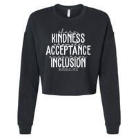 Share Kindness Promote Acceptance Encourage Inclusion End Bullying Cropped Pullover Crew