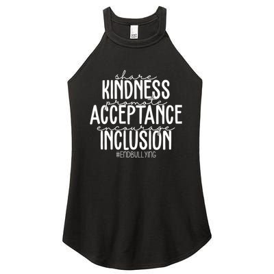 Share Kindness Promote Acceptance Encourage Inclusion End Bullying Women's Perfect Tri Rocker Tank