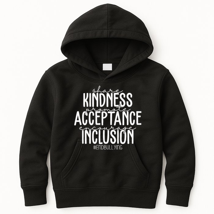 Share Kindness Promote Acceptance Encourage Inclusion End Bullying Kids Hoodie
