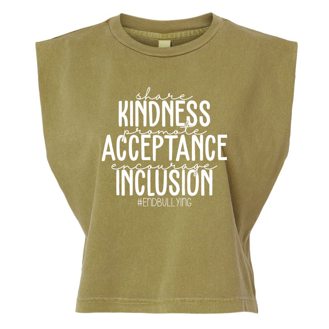 Share Kindness Promote Acceptance Encourage Inclusion End Bullying Garment-Dyed Women's Muscle Tee