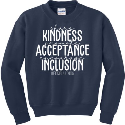 Share Kindness Promote Acceptance Encourage Inclusion End Bullying Kids Sweatshirt