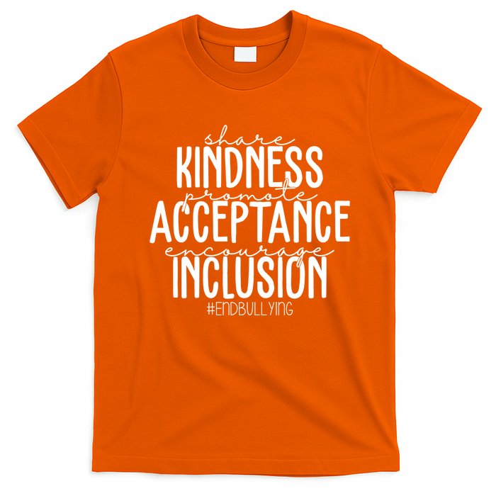 Share Kindness Promote Acceptance Encourage Inclusion End Bullying T-Shirt