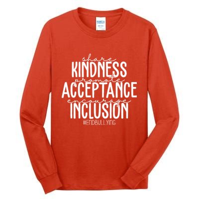 Share Kindness Promote Acceptance Encourage Inclusion End Bullying Tall Long Sleeve T-Shirt