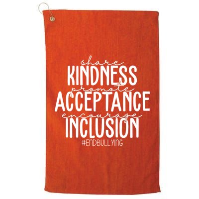 Share Kindness Promote Acceptance Encourage Inclusion End Bullying Golf Towel