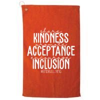 Share Kindness Promote Acceptance Encourage Inclusion End Bullying Golf Towel