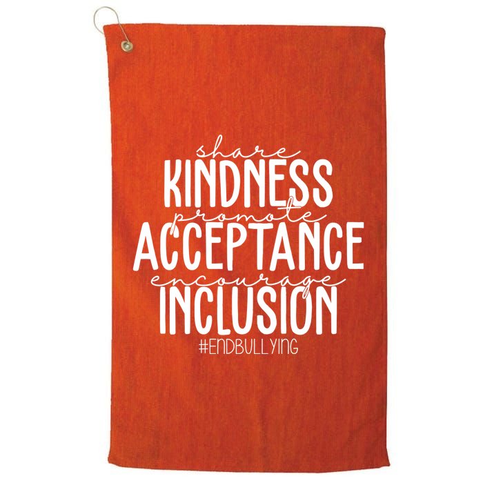 Share Kindness Promote Acceptance Encourage Inclusion End Bullying Golf Towel