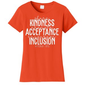 Share Kindness Promote Acceptance Encourage Inclusion End Bullying Women's T-Shirt