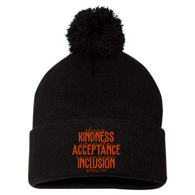 Share Kindness Promote Acceptance Encourage Inclusion End Bullying Unity Day Pom Pom 12in Knit Beanie