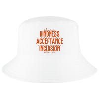 Share Kindness Promote Acceptance Encourage Inclusion End Bullying Unity Day Cool Comfort Performance Bucket Hat