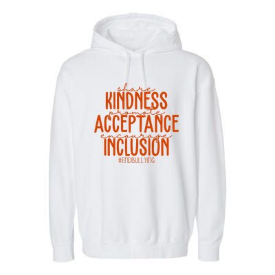 Share Kindness Promote Acceptance Encourage Inclusion End Bullying Unity Day Garment-Dyed Fleece Hoodie