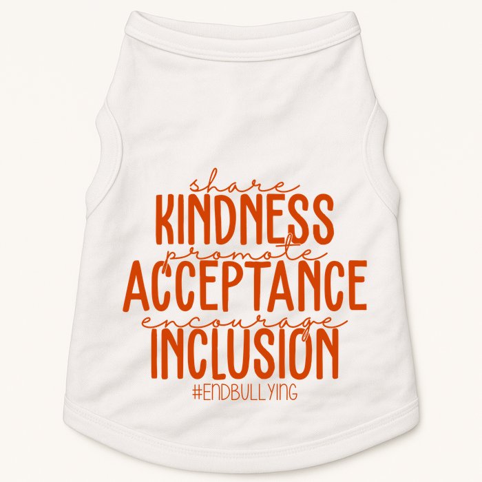 Share Kindness Promote Acceptance Encourage Inclusion End Bullying Unity Day Doggie Tank