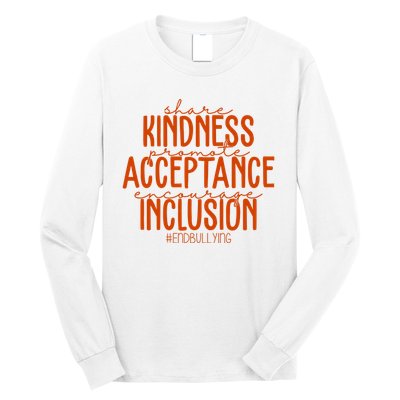 Share Kindness Promote Acceptance Encourage Inclusion End Bullying Unity Day Long Sleeve Shirt