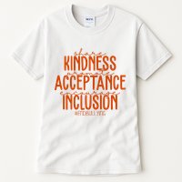Share Kindness Promote Acceptance Encourage Inclusion End Bullying Unity Day Tall T-Shirt